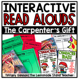 The Carpenters Gift Interactive Read Aloud Lessons and Activities