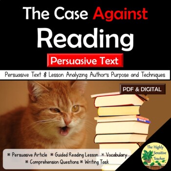 Preview of The Case Against Reading | Opinion Writing Mentor Text & Guided Reading Lesson