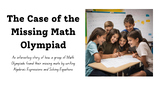 The Case of the Missing Math Olympiad - A math story (editable)