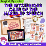 The Case of the Mixed Up Speech Reading Comprehension Prin