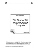 The Case of the Three Hundred Trumpets