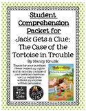 Jack Gets a Clue: The Case of the Tortoise in Trouble Comp