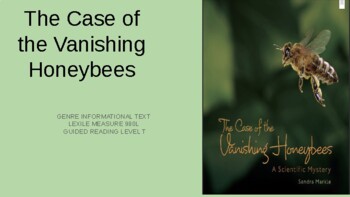 Preview of The Case of the Vanishing Honeybees  GUIDED READING LEVEL T grade4 into reading