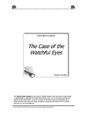 The Case of the Watchful Eyes