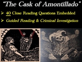 The Cask of Amontillado *40 Guided Reading Questions with 
