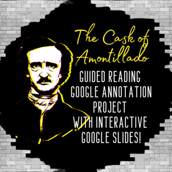 Preview of The Cask of Amontillado Google Annotation Project - Distance Learning Approved!