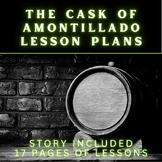 The Cask of Amontillado by Edgar Allan Poe Lesson Plans (S