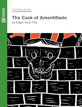 Preview of Edgar Allan Poe - The Cask of Amontillado - Teaching Guide