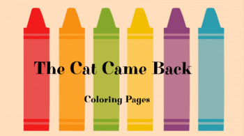 Preview of The Cat Came Back Coloring Pages