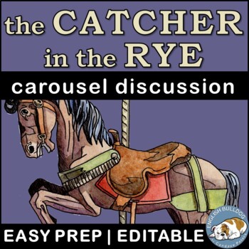 Preview of The Catcher in the Rye Pre-reading Carousel Discussion Anticipation Activity