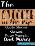 The Catcher in the Rye Quote Studies and Reading Quizzes w