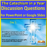 The Catechism in a Year Daily Questions - The Catechism of