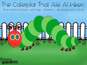 Preview of The Caterpillar That Ate All Week (Freebie Reader)