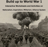 The Causes of World War 1: Interactive Activities: Extra L