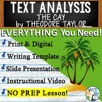 Preview of The Cay by Theodore Taylor - Text Based Evidence, Text Analysis Essay Writing