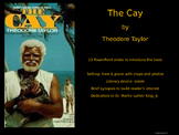 The Cay intro PowerPoint slide show