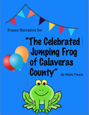 "The Celebrated Jumping Frog of Calaveras County" Frame Na