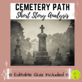 The Cemetery Path, Leonard Ross Short Story Analysis with Quiz 