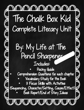 chalk kid box unit literary complete activities questions comprehension vocabulary chapter teachers worksheets reading pacing focus weekly end skills tuesday