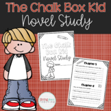The Chalk Box Kid Novel Study