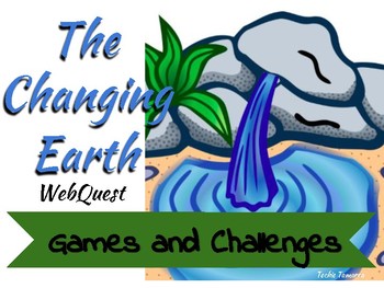 Preview of The Changing Earth WebQuest
