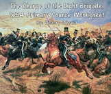 The Charge of the Light Brigade, 1854 Primary Source Worksheet