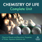 The Chemistry of Life - Complete Unit