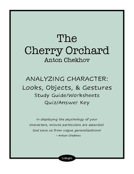 Preview of The Cherry Orchard Analyzing Character: Looks, Objects, & Gestures