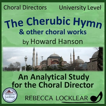 Preview of The Cherubic Hymn by Howard Hanson - An Analytical Study for the Choral Director