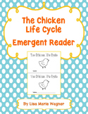 The Chicken Life Cycle Emergent Reader