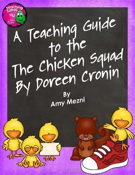 Preview of The Chicken Squad by Doreen Cronin Novel Study Teaching Guide