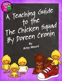 The Chicken Squad by Doreen Cronin Novel Study Teaching Guide