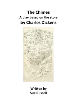 Preview of The Chimes A Play adapted from the Charles Dickens original
