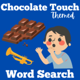 The Chocolate Touch |  Worksheet Activity Word Search 1st 