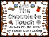The Chocolate Touch (Patrick Skene Catling) Novel Study / 
