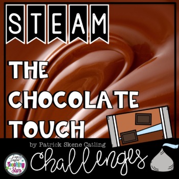 Preview of The Chocolate Touch STEM and Novel Connections