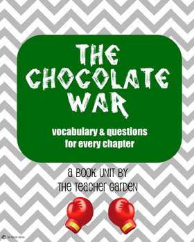 Preview of The Chocolate War (by Robert Cormier) vocabulary and questions
