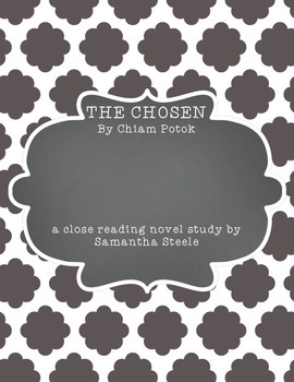 Preview of The Chosen by Chiam Potok/CCSS Aligned Novel Study