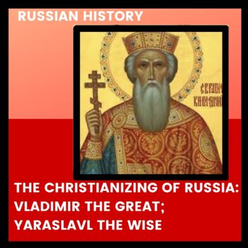Preview of The Christianizing of Russia, Russian History, Vladimir the Great, No Prep