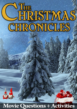Preview of The Christmas Chronicles Movie Guide + Activities - (Color + B/W)