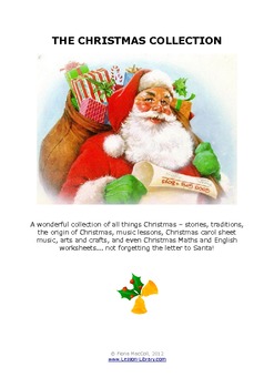Preview of The Christmas Collection - lessons, arts, crafts, quizes, carols, and more.