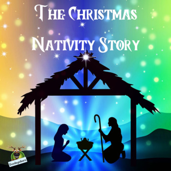 The Christmas Nativity Story by Goodeyedeers | TPT