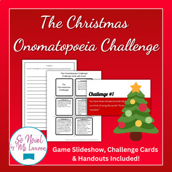 The Christmas Onomatopoeia Challenge Game! by So Novel by Ms Lauren