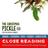 Christmas Pickle Differentiated Close Reading Passage