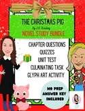 The Christmas Pig By J.K. Rowling. Novel Study Bundle.