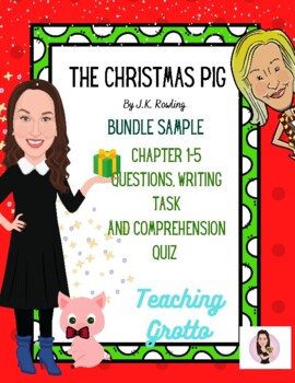 Preview of The Christmas Pig. Chapter 1 to 5 Questions and Quiz. Bundle Sample.