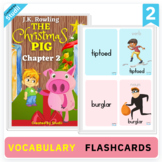 The Christmas Pig Chapter 2 Vocabulary Flashcards