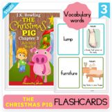 The Christmas Pig Chapter 3 Flashcards