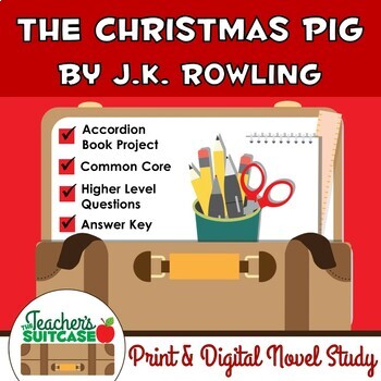 Preview of The Christmas Pig by J.K. Rowling {Novel Study & Book Project} - PRINT & DIGITAL