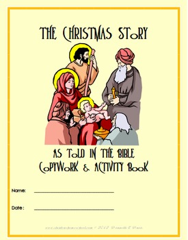 Preview of The Christmas Story, As Told In the Bible, Copywork and Activity Book